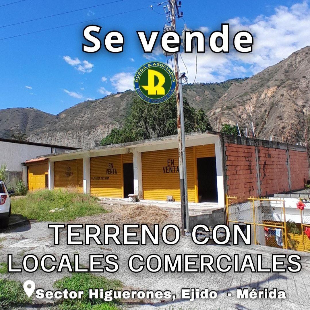 Terreno en Venta con Locales Comerciales - Los Higuerones - Ejido - Mérida Estado Mérida